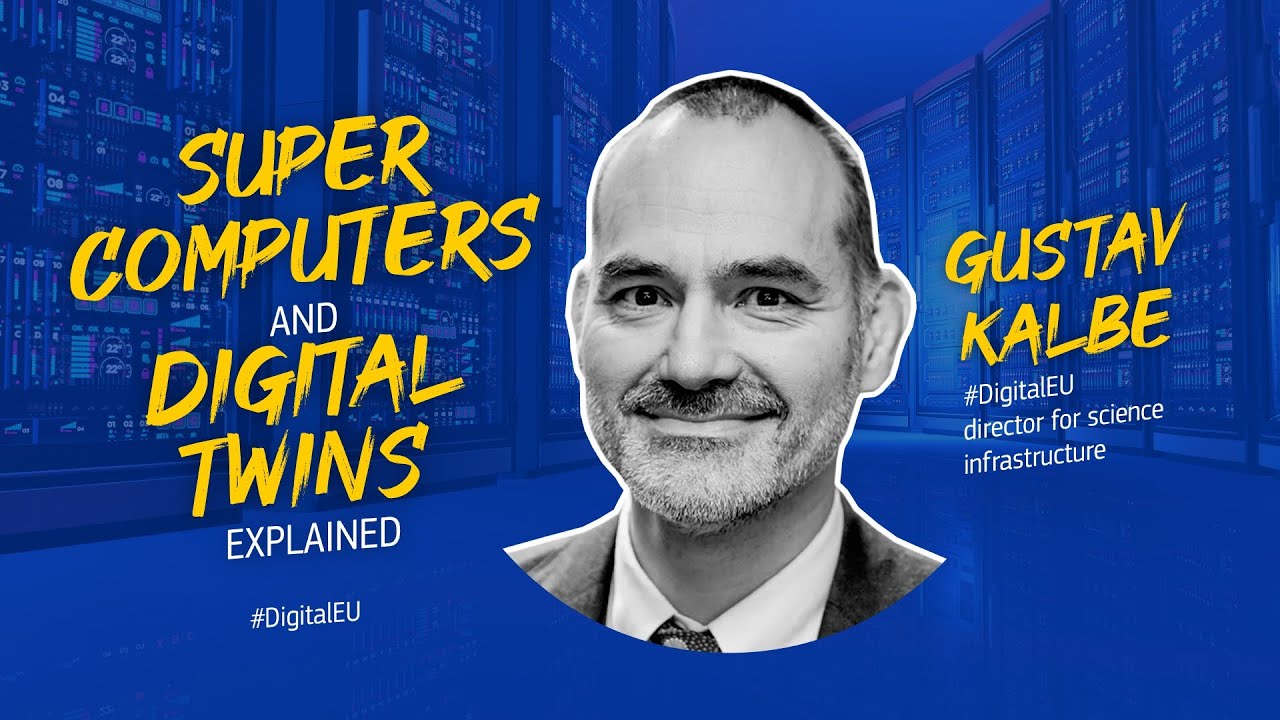 Supercomputers and Digital Twins explained by the #DigitalEU director ...