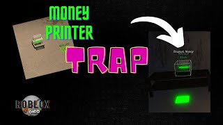 Fake money printer (NEW UPDATE) Roblox Ohio