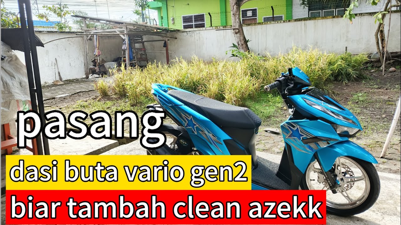 PASANG DASI BUTA VARIO GEN2 BIAR MAKIN RAPIH YA KANNN😍🫵