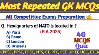 Top 40 GK MCQs 2026 | CTD, FPSC, UPSC, CSS, PPSC, KPPSC, SSC, NTS, FIA and competitive test preps |