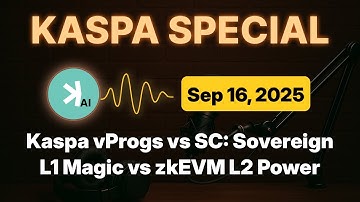 Kaspa vProgs vs Smart Contracts: Sovereign L1 Magic vs zkEVM L2 Power