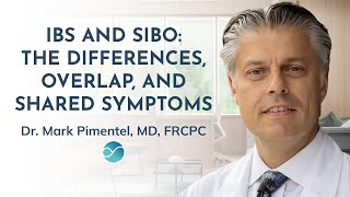 Irritable Bowel Syndrome And SIBO The Differences, Overlap And Shared Symptoms