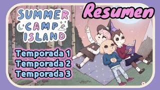 Summer Camp Island RESUMEN / Temporadas 1, 2 y 3 ?