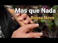 MAS QUE NADA - Sergio Mendes (Cover by Alondra Andes Music)