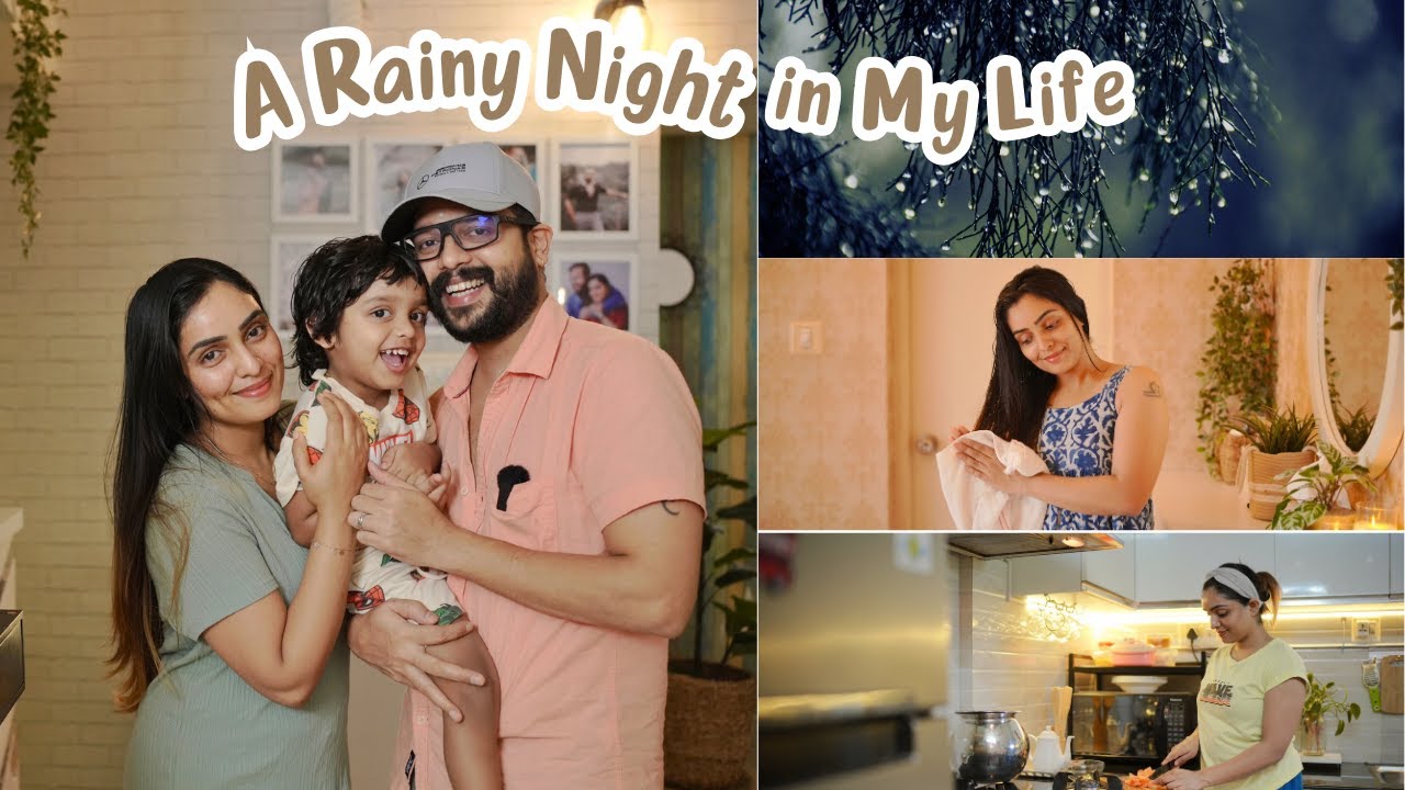 A Rainy Night in Our Life: Cooking Dinner, Night Routine | Nimmy Arungopan | Arungopan | Baby Aaryan