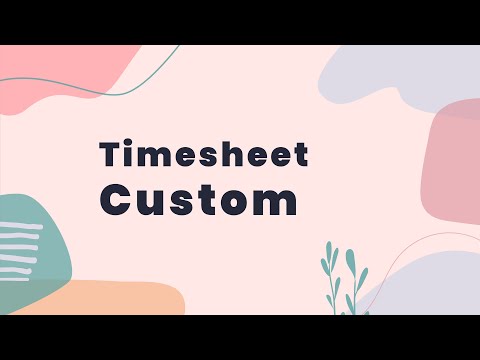 Timesheet (custom) | Apploye