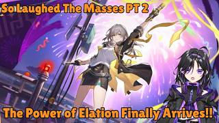 Elation Trailblazer Has Arrived! | So Laughed the Masses Pt 2 | Planarcadia Pt 9