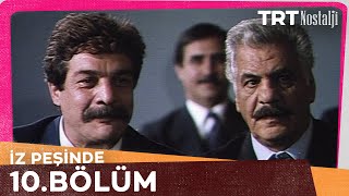 İz Peşinde 10. Bölüm