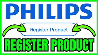 How To REGISTER Philips Product Warranty (QUICK & EASY) 2026