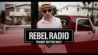 Peanut Butter Wolf : How to be a real influencer  // EP030