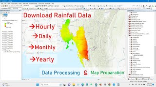 Download Rainfall Data (Hourly, Daily, Monthly, Yearly), Data Processing & Map Preparation in ArcGIS