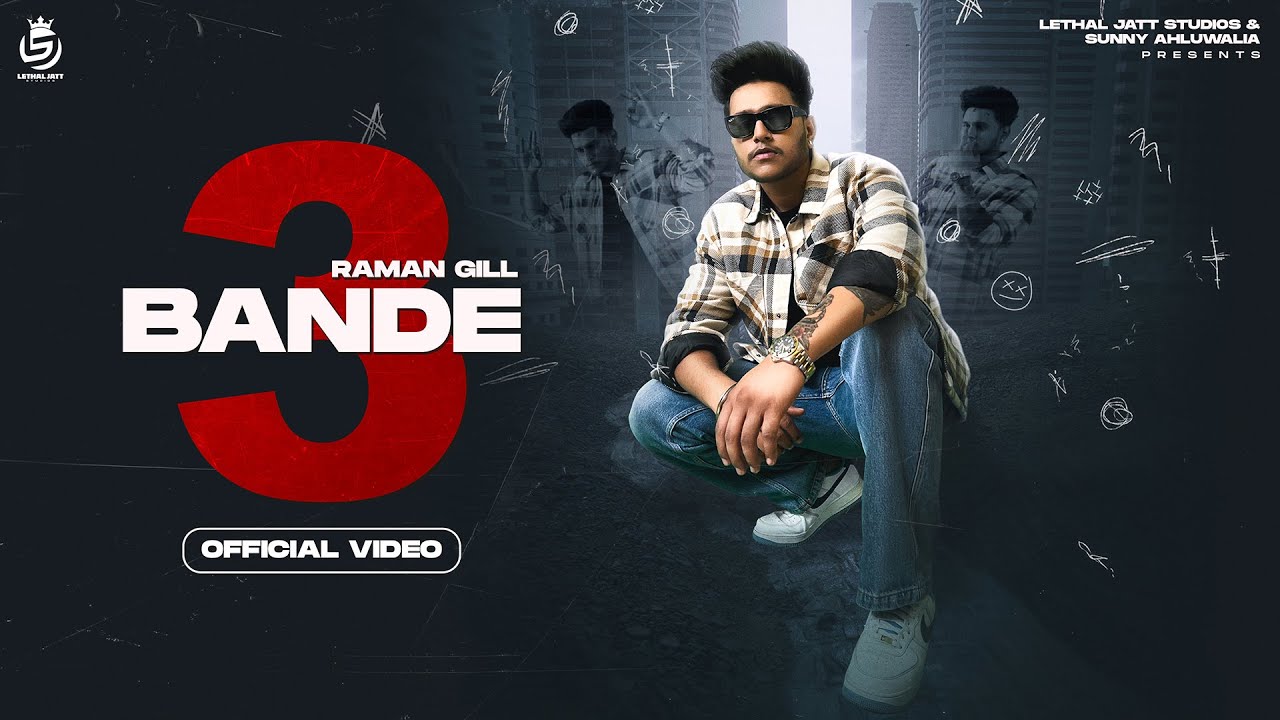3 Bande - Raman Gill | Kirat Gill | Sam | New Punjabi Song 2022 ...
