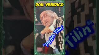 # SHORTS 🇦🇷 # DON VERIDICO 🇦🇷 # &quot;PIRILIN TILIN&quot; # youtubeshorts  # humor  #comedia