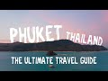 Phuket, Thailand VLOG, the ULTIMATE Travel Guide