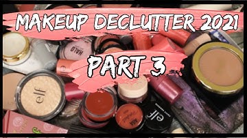 Makeup Declutter 2021 Part 3 | Bronzers, Blushes & Highlighters!