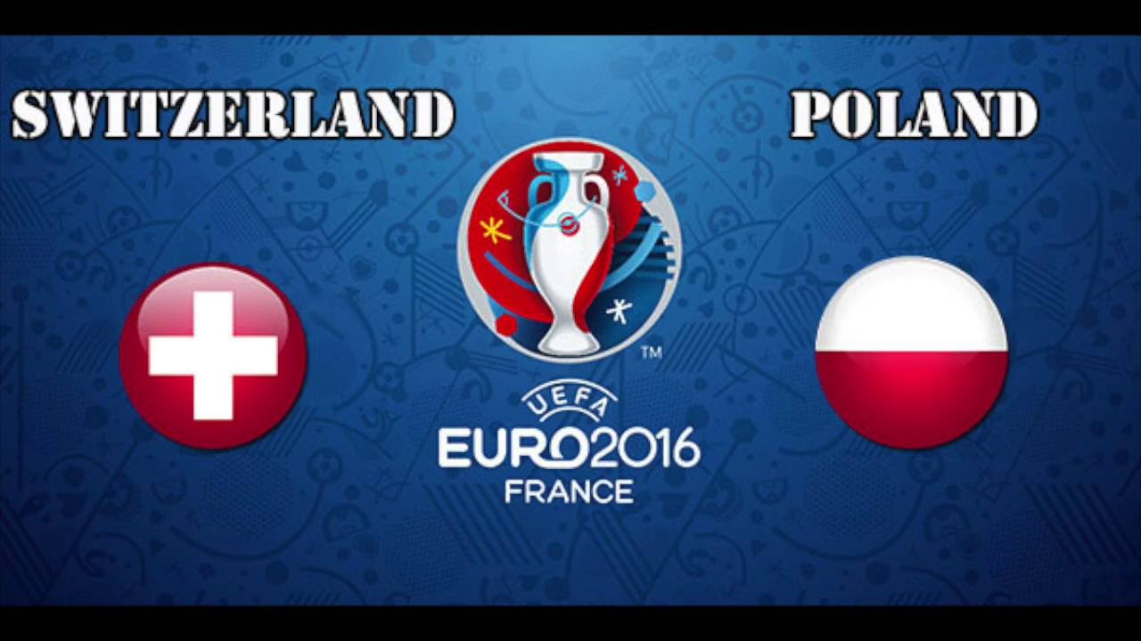Poland Vs Switzerland Poland Vs Switzerland