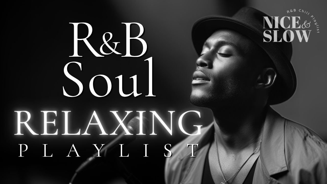 【R&B Soul】Relaxing Chill Playlist – Smooth Vocals & Deep Grooves