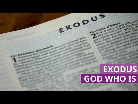Exodus - God Who Is
