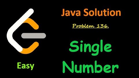 Leetcode Problem 136. Single Number Easy java solution