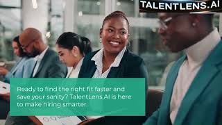TalentLens.AI - A Smart and Efficient Way to Evaluate Top Talent