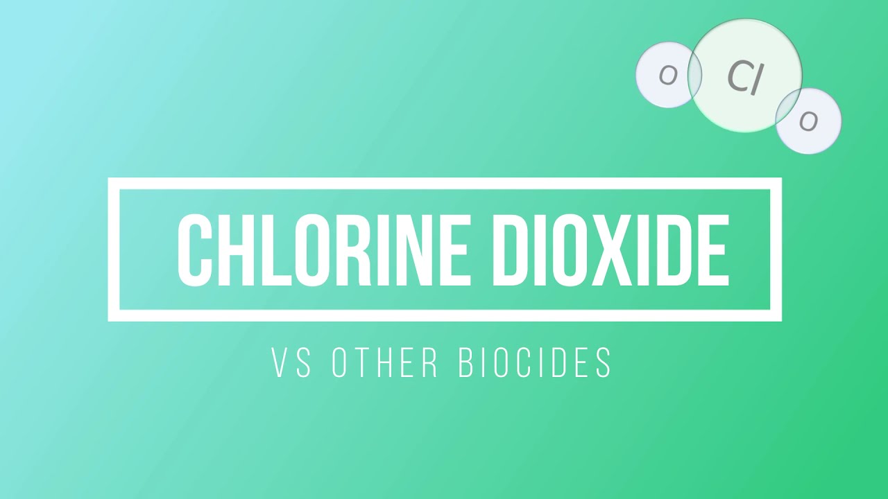 Chlorine Dioxide Vs Other Biocides YouTube
