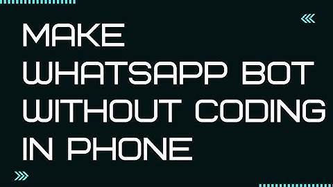 How To Create WhatsApp Bot 2021 | 100% working Without Coding Make WhatsApp bot #whatsappbot
