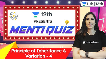 CBSE Class 12: Principles of Inheritance & Variation | Quiz | Unacademy Class 11 & 12 | Chhavi Ma