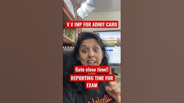 VV IMP POINTS FOR ADMIT CARD / DONT MISS / IMP TIME