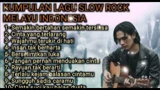 Kumpulan Lagu Slow Rock Melayu Terbaik 2025