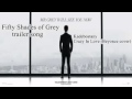 Fifty Shades of Grey original trailer soundtrack   Kadebostany – Crazy In Love Beyoncé cover