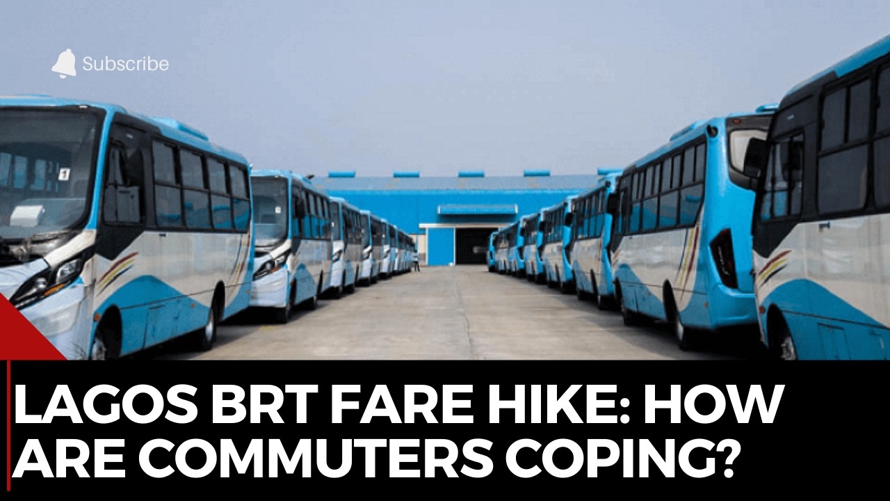 Lagos BRT Fare Hike: How Are Commuters Coping with the Increase?