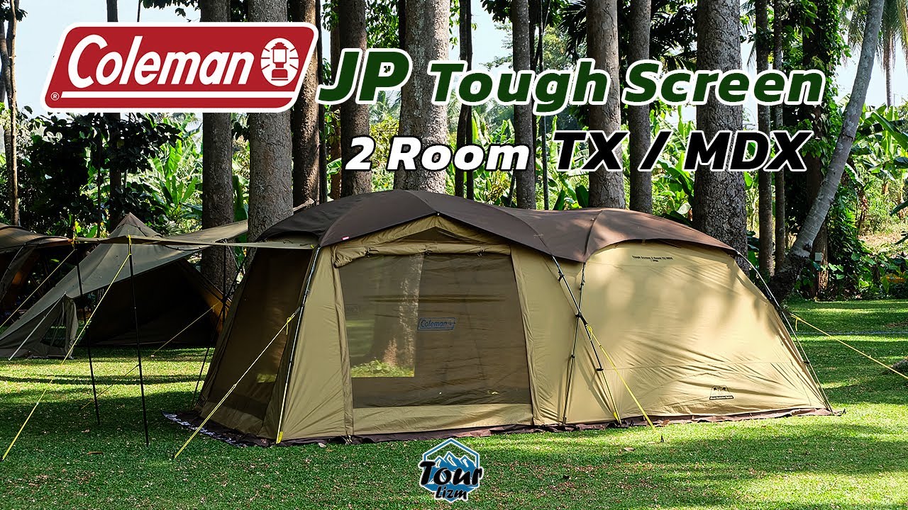 รีวิว Coleman JP Tough Screen 2 Room TX/MDX 2023 | Tour Lizm - YouTube