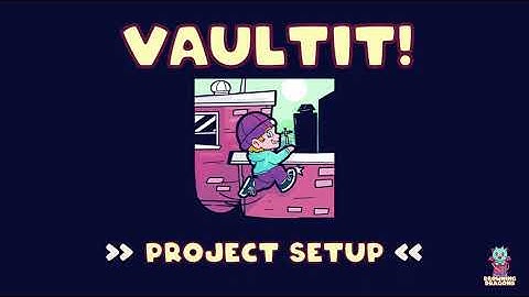 VaultIt! [Core] Project Setup