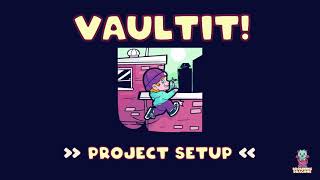 VaultIt! [Core] Project Setup