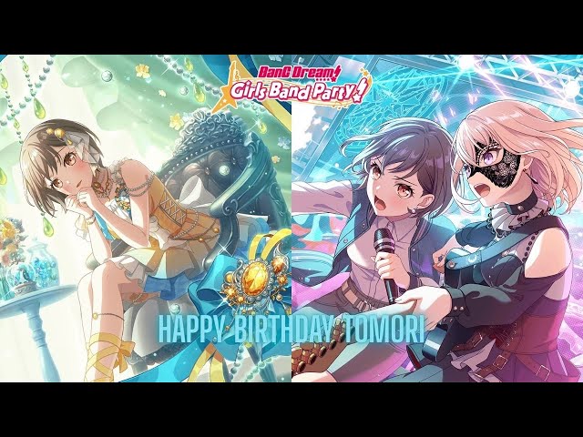 Happy Birthday Tomori Takamatsu | Bang Dream Girls Band Party (EN