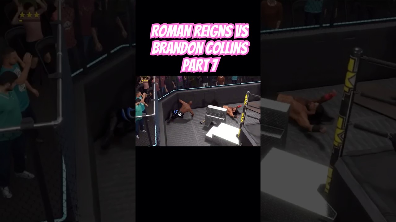 Roman Reigns Vs Brandon Collins Part 7