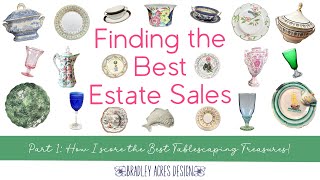 How to Find the Best Estate Sales  Part1
