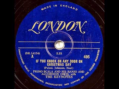 The Keynotes — If You Knock on Any Door on Christmas Day ~ Primo Scala and His Banjo and Accordion Orchestra (1949)
