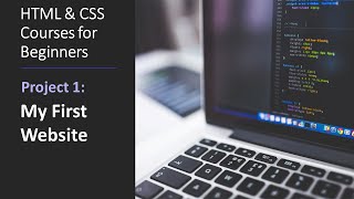 HTML & CSS Courses for Beginners – Project 1: My First Website