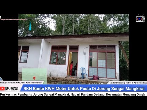 RKN BANTU KWH METER UNTUK PUSTU DI JORONG SUNGAI MANGKIRAI #RIKIHIDAYAT