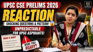 UPSC CSE Prelims 2026 Reaction 😱 | Shocking Questions & Unpredictable Pattern | Dr. Tanu Jain Ma'am
