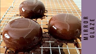 Simple Chocolate Mirror Glaze