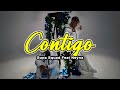 Supa Squad Feat Neyna - Contigo (Lyrics) [Pod. KB ARTE]🎵