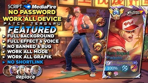Script Skin Paquito Kof Terry Bogard No Password | Full Effect Voice - Patch Terbaru Mobile Legends
