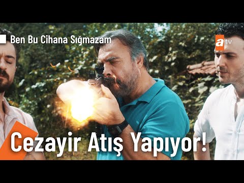 Cezayir yeni tüfekleri deniyor! - Ben Bu Cihana Sığmazam 36. Bölüm