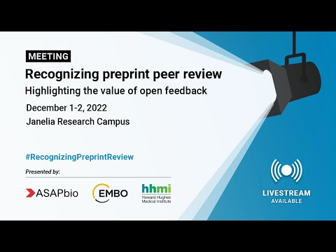 Recognizing Preprint Peer Review (Day 2, Part 4)