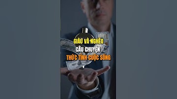 Giàu và nghèo, câu chuyện này sẽ thức tỉnh.