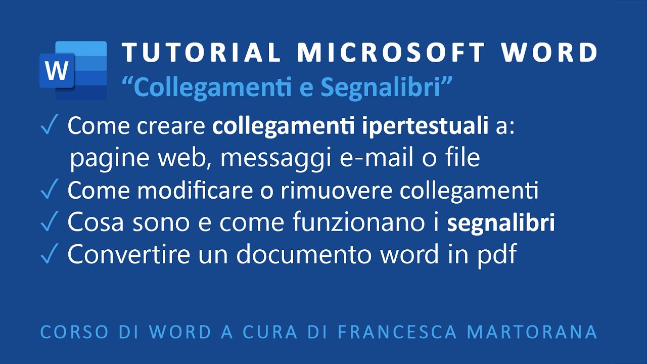 WORD | Microsoft 365 - Tutorial 13: Collegamenti e segnalibri