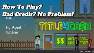 How to play Bad Credit? No Problem! Games screenshot 3