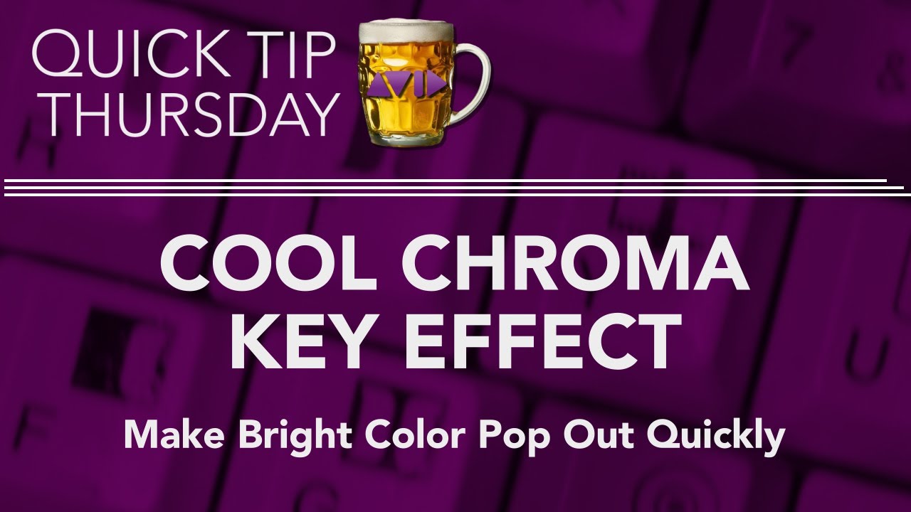 Cool Chroma Key Effect in AVID